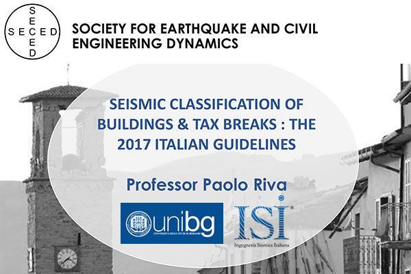 Seminario ISI al SECED. Il Prof Paolo Riva racconta la Classificazione Sismica ed il Sismabonus e il suo impatto agli esperti del Regno Unito