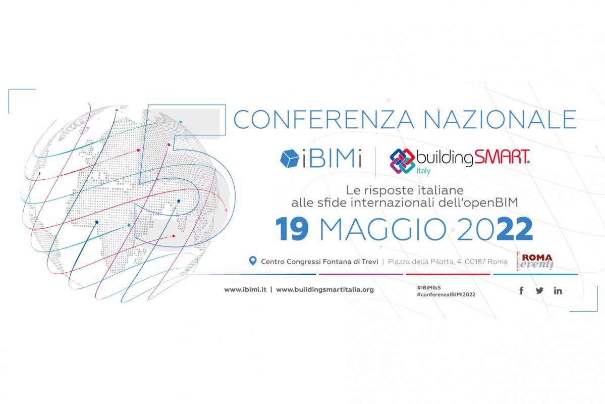 5° Conferenza Nazionale IBIMI - buildingSMART Italy, 19 maggio 2022