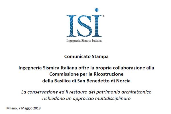 Comunicato Stampa: Ingegneria Sismica Italiana offre la propria collaborazione alla Commissione per la Ricostruzione della Basilica di San Benedetto di Norcia