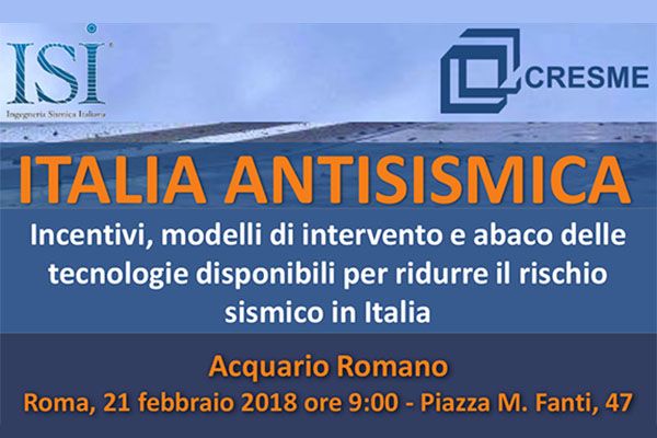 ITALIA ANTISISMICA Incentivi, modelli di intervento e abaco delle tecnologie disponibili per ridurre il rischio sismico in Italia